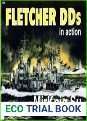 Fletcher DDs in Action (Squadron Signal 4008)
