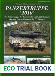 Panzertruppe "2010" German Panzer Forces in the 21st Century (Tankograd Militarfahrzeug Spezial 5023)