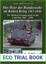 The Modern German Army in the Cold War 1967-1990 (Tankograd Militarfahrzeug Spezial 5010)