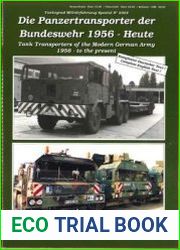 Tank Transporters of the Modern German Army 1956 to the Present (Tankograd Militarfahrzeug Spezial 5003)