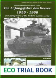 The Early Years of the Modern German Army (Tankograd Militarfahrzeug Spezial 5002)