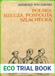 Polska - Rzecza Pospolita szlachecka 1454-1764