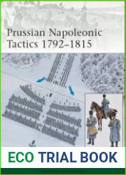 Prussian Napoleonic Tactics 1792–1815