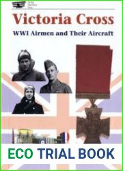Victoria Cross WWI Airman and their Aircraft