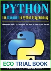 Python The Blueprint to Python Programming