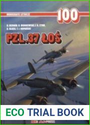 PZL.37 Los (Monografie Lotnicze 100)