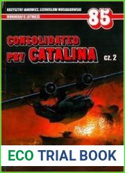 Consolidated PBY Catalina Cz.2 (AJ-Press Monografie Lotnicze 85)