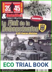 La Flak de la Hohenstaufen.9.SS-Panzer-Division (39/45 Magazine Hors-Serie & Batailles Temoignages №1)