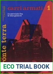 Carri Armati in Servizio Fra le Due Guerre (Fronte Terra №1)
