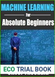 Machine Learning for Absolute Beginners