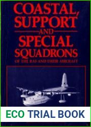 Coastal, Support and Special Squadrons of the RAF and their Aircraft
