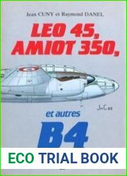 Leo 45, Amiot 350, et autres B4 (Collection Docavia №23)