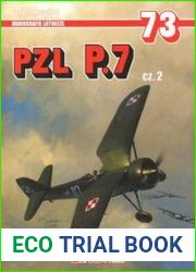 PZL P.7 Cz.2 (AJ-Press Monografie Lotnicze 73)