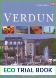 A Historical Tour of Verdun
