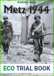Metz 1944 One More River to Cross