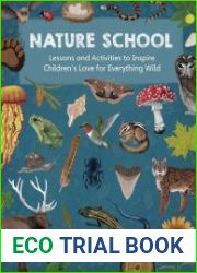 Nature School Lessons and Activities to Inspire Children