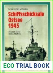 Schiffsschicksale Ostsee 1945