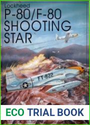 Lockheed P-80/F-80 Shooting Star A Photo Chronicle