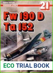 Fw 190 D, Ta 152 (AJ-Press Monografie Lotnicze 21)
