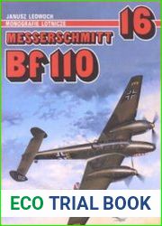 Messerschmitt Bf 110 (AJ-Press Monografie Lotnicze 16)