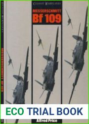 Messerschmitt Bf 109 (Classic Warplanes)