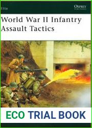 World War II Infantry Assault Tactics