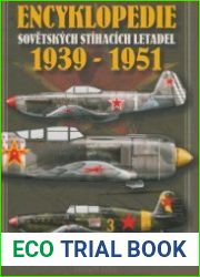 Encyklopedie sovetskych stihacich letadel 1939-1951