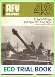 PzKpfw VI Tiger I and Tiger II ("King Tiger")