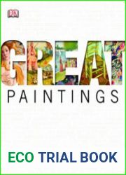 Great Paintings The World|s Masterpieces Explored and Explained
