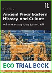 Ancient Near Eastern History and Culture, 4th Edition