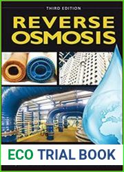 Reverse Osmosis Industrial Processes and Applications, 3rd Edition