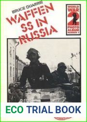 Waffen SS in Russia (World War 2 Photoalbum №3)