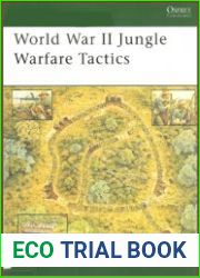 World War II Jungle Warfare Tactics