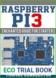Raspberry PI3 Enchanted Guide for Starters
