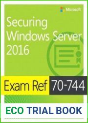Exam Ref 70-744 Securing Windows Server 2016