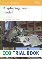 Displaying Your Model (Osprey Modelling 44)