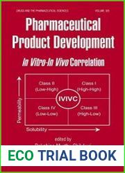 Pharmaceutical Product Development In Vitro-In Vivo Correlation