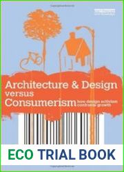 Architecture & Design versus Consumerism