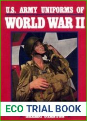 U.S. Army Uniforms of World War II