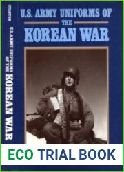 U.S. Army Uniforms of the Korean War