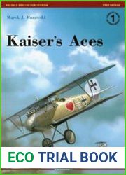 Kaiser’s Aces (Kagero Legends of Aviation №1)