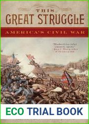 This Great Struggle America|s Civil War