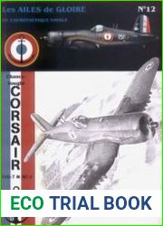 Chance-Vought Corsair F4U-7 & AU-1 (Les Ailes de Gloire №12)