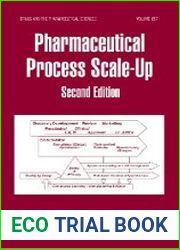 Pharmaceutical Process Scale-Up, 2nd Edition