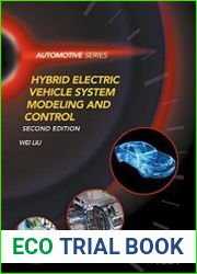 Hybrid Electric Vehicle System Modeling and Control