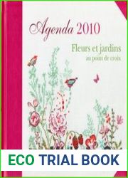 Agenda 2010 "Fleurs et jardins au point de croix"