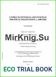 Cyprus in Venetian and Ottoman Political Imagination, c. 1489-1582