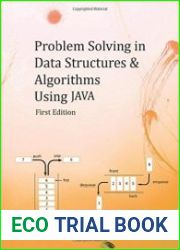 Problem Solving in Data Structures & Algorithms Using Java The Ultimate Guide to Programming