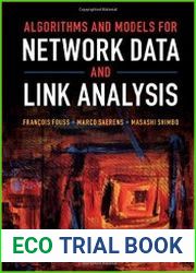 Algorithms and Models for Network Data and Link Analysis