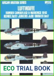 Luftwaffe Bomber Camouflage & Markings 1940 Heinkel He 111, Junkers Ju 88, Dornier Do 17